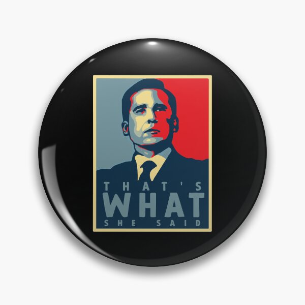 Item preview, That's What She Said designed and sold by Fanverse Merchandise.