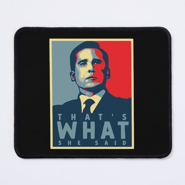 Item preview, That's What She Said designed and sold by Fanverse Merchandise.