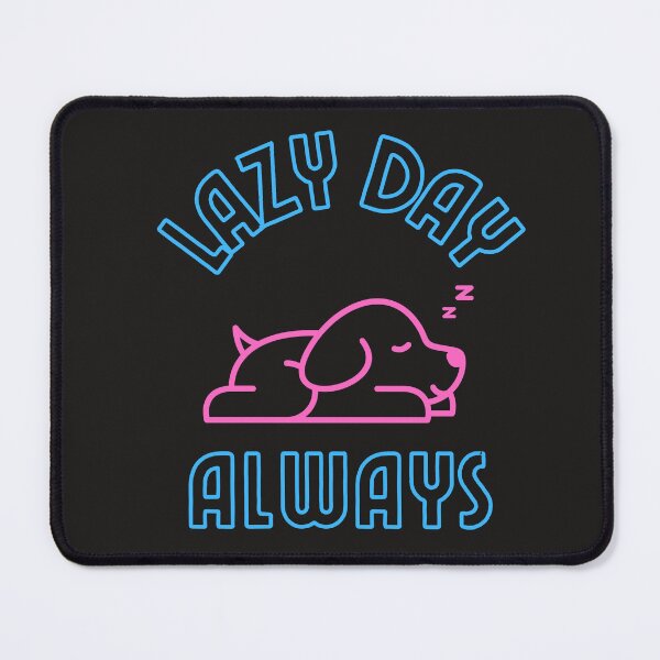 Item preview, Lazy Day dog snooze weekend always designed and sold by santoshputhran.