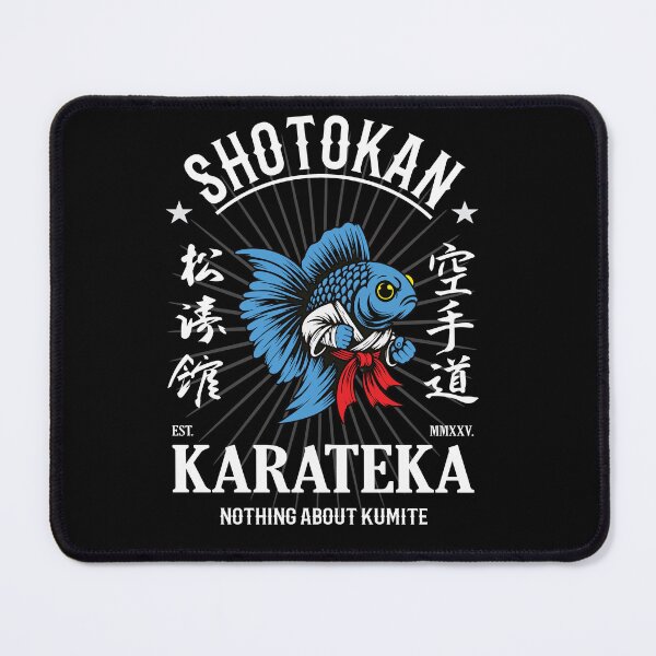 Item preview, Nothing About Kumite - Funny Fighting Fish Design for Kumite Fans designed and sold by RetroMaritalArt.