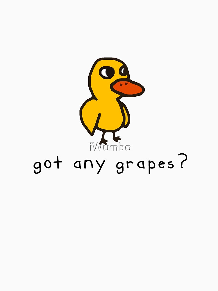 got any grapes? by iWumbo