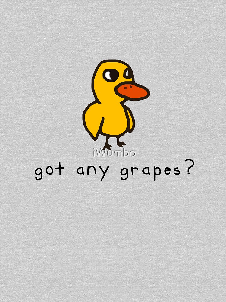 got any grapes? by iWumbo