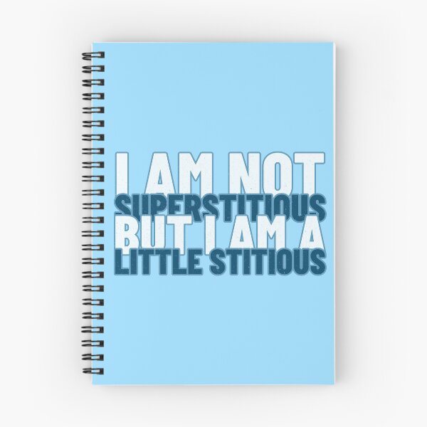 Item preview, I Am Not Superstitious But I Am A Little Stitious designed and sold by Fanverse Merchandise.