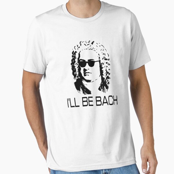 Item preview, I'll Be Bach designed and sold by coolfuntees.