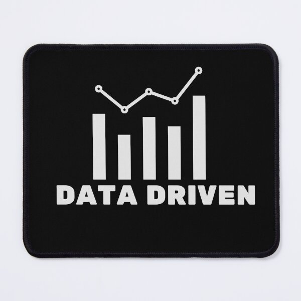 Item preview, ‘Data Driven’ Funny gift– Perfect for Data Scientists, Analysts & Engineers! designed and sold by Sanskrati.