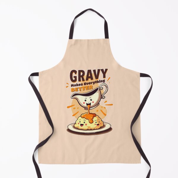 Item preview, Gravy Makes Everything Better Thanksgiving designed and sold by Glint-Design.