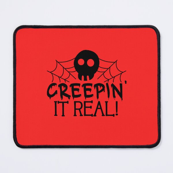 Item preview, Creepin’ It Real! designed and sold by ChemicalXShop.
