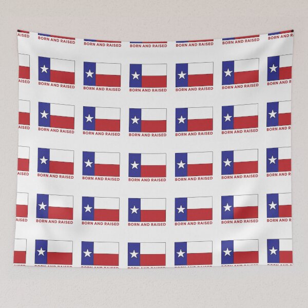 Item preview, Texas Born and Raised Flag designed and sold by JashJhaveri.