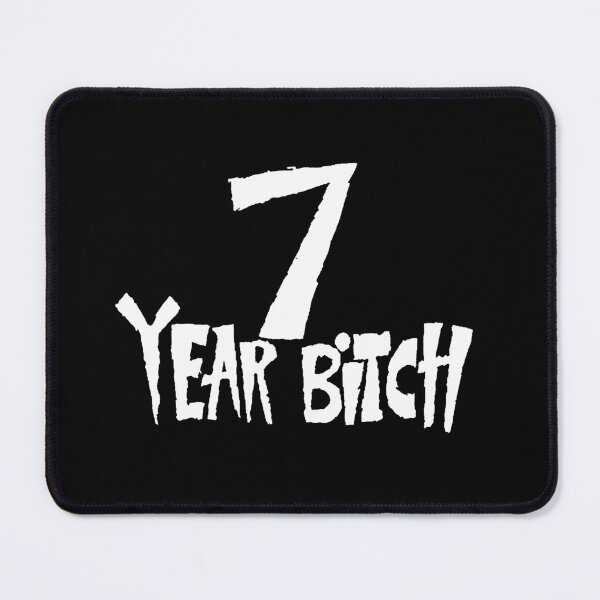 Item preview, 7 Year Bitch designed and sold by Boxercat.