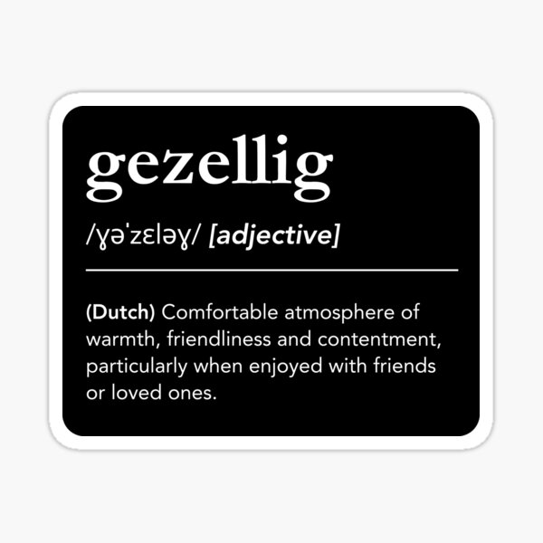 Item preview, Gezellig Definition, dutch words, the netherlands designed and sold by lagunaklein.