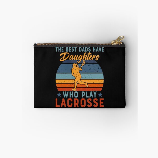 Item preview, The Best Dads Have Daughters Play Lacrosse Fathers Day designed and sold by Rahjihan.