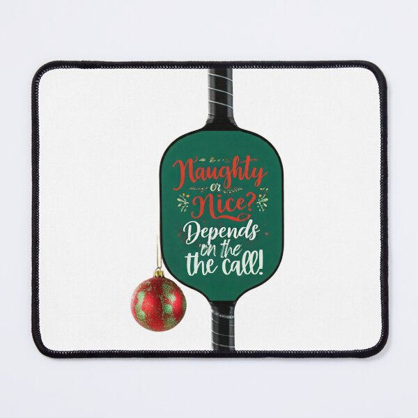 Item preview, Pickleball Lover | Pickleball Holiday | naughty OR NICE designed and sold by FitEnvy.