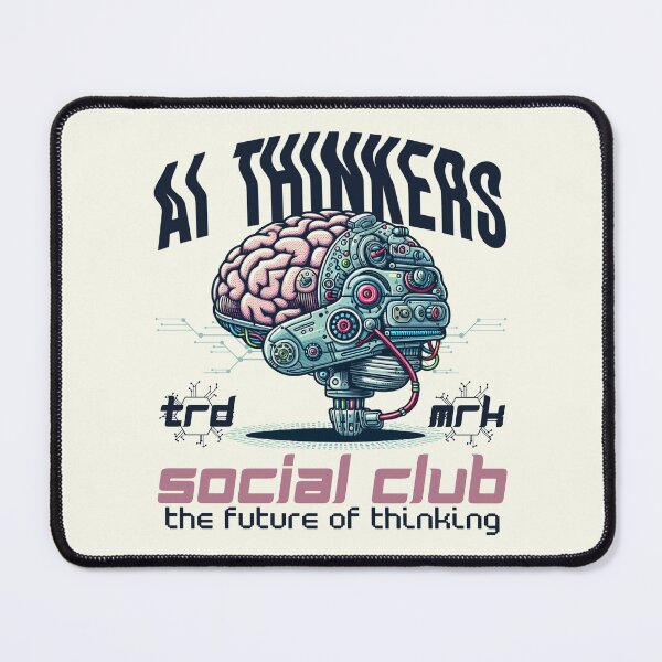 Item preview, AI thinkers social club, the future of thinking designed and sold by Peerless-Prime.