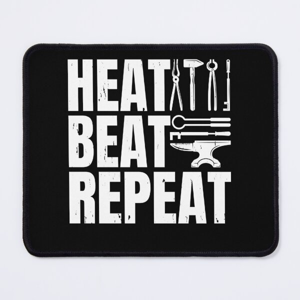 Item preview, Funny Blacksmithing Heat Beat Repeat designed and sold by Rahjihan.