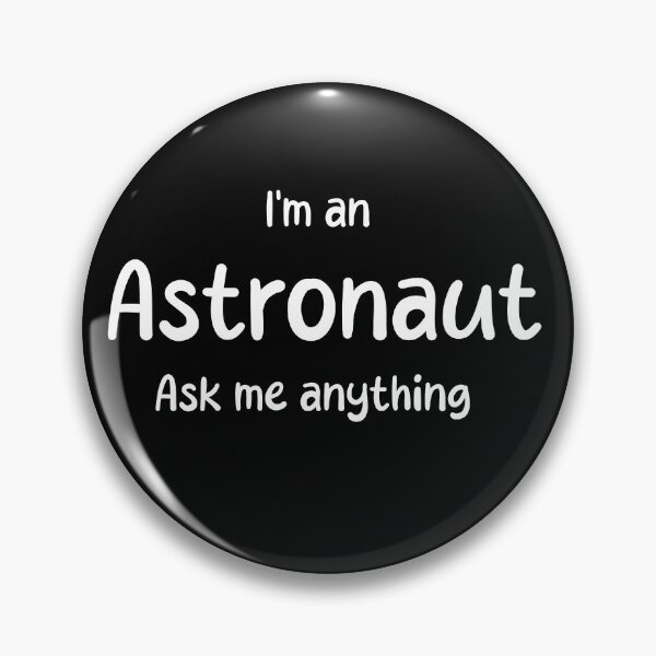 Item preview, I'm an Astronau ama designed and sold by Baynewash.