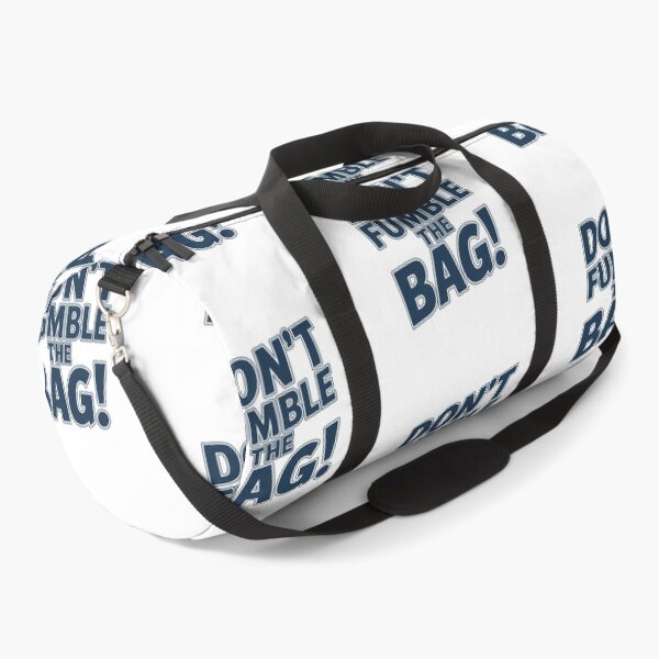 Item preview, Don't Fumble the BAG! designed and sold by Gentle40Winks.