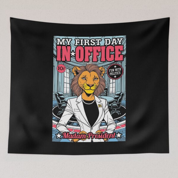 Item preview, Madam President Kamala Harris My First Day In Office Lioness designed and sold by GrandeDuc.