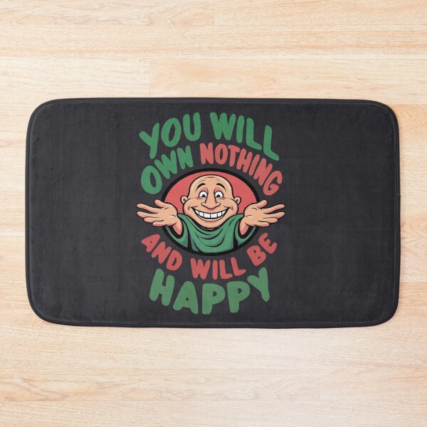 Item preview, You Will Own Nothing and Be – Global Elite Agenda Parody - WEF Criticism - Satire Design designed and sold by bubblylive.