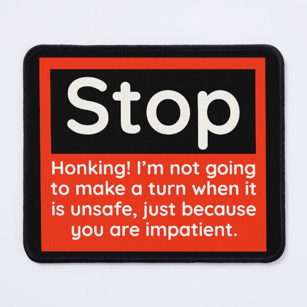 Item preview, Stop honking designed and sold by Rachel the Artist .