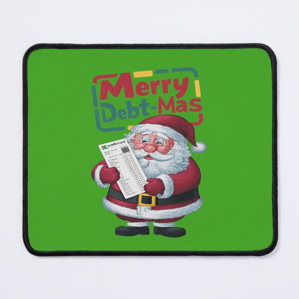 Item preview, Merry Debt-Mas - Christmas Spending Crisis Santa Claus Credit Card Debt Humor designed and sold by bubblylive.