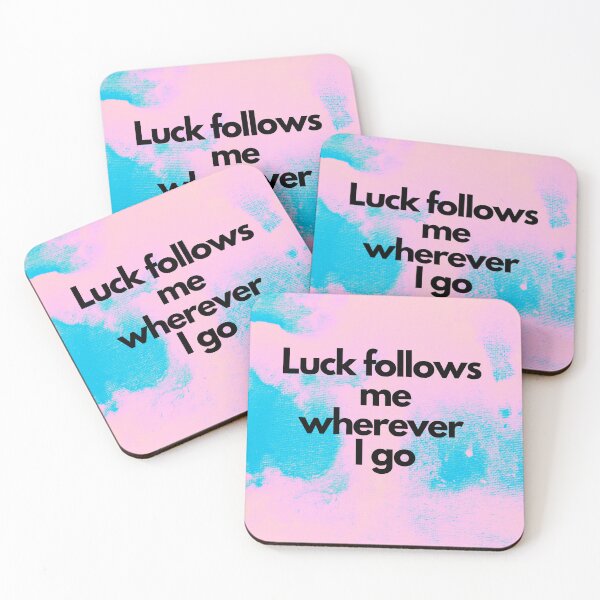 Item preview, Luck follows me wherever I go designed and sold by MMysteryArtist.