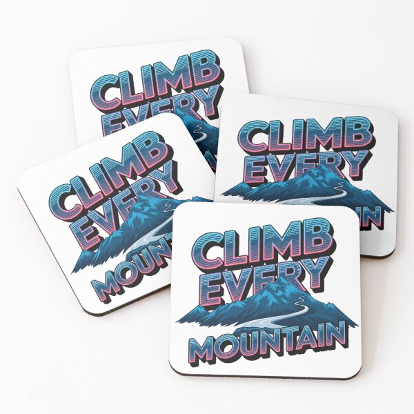 Item preview, Climb Every Mountain designed and sold by ZeDeWitt.