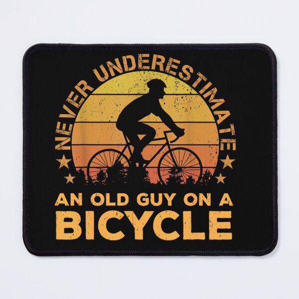 Item preview, Never Underestimate An Old Guy On A Bicycle - Funny Cycling designed and sold by RanirO.