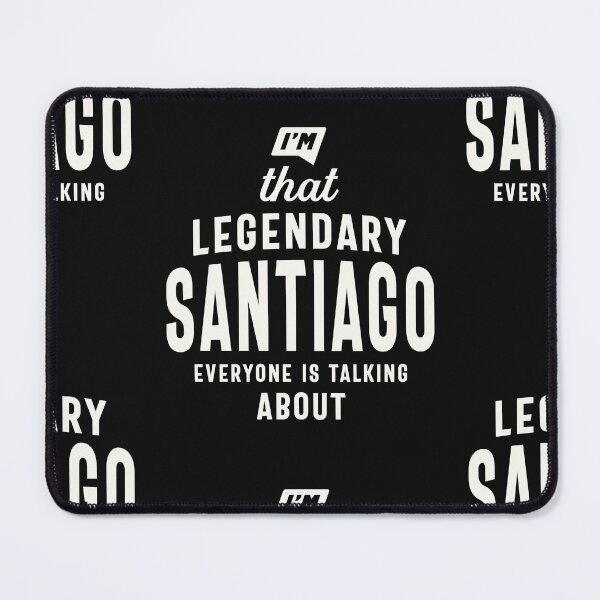 Item preview, Legendary Santiago Personalized Name Santiago designed and sold by cidolopez.