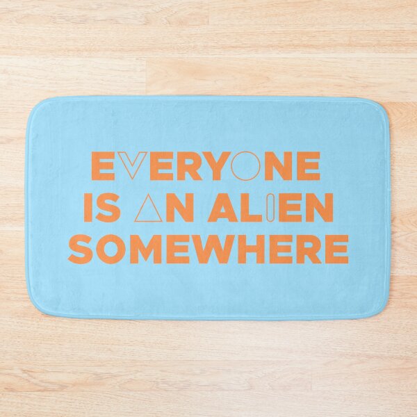 Item preview, EVERYONE IS AN ALIEN SOMEWHERE (ORANGE) designed and sold by Dan Zetterström.
