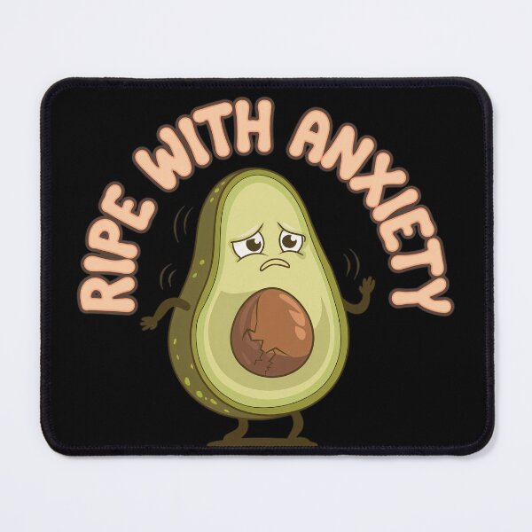 Item preview, Ripe with Anxiety designed and sold by DMT924.