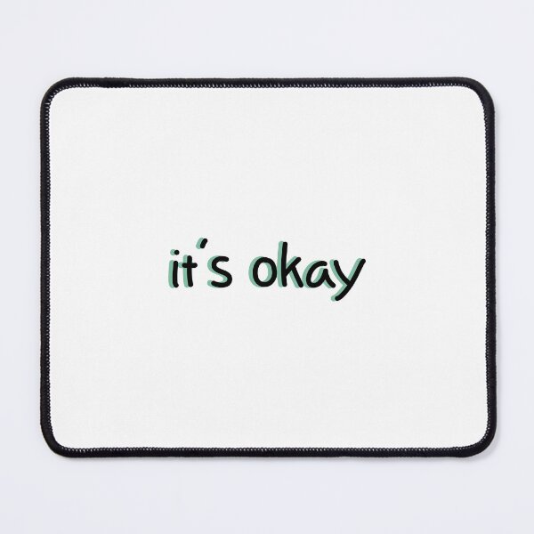 Item preview, it's okay designed and sold by designing01Ar3.