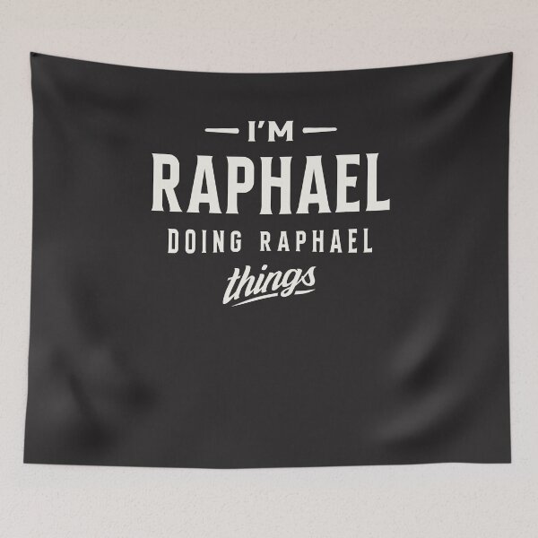 Item preview, I'm Raphael Personalized Name Raphael designed and sold by cidolopez.