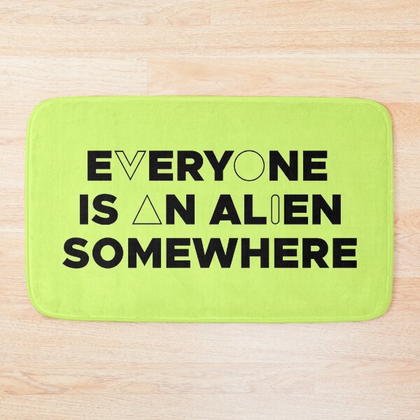 Item preview, EVERYONE IS AN ALIEN SOMEWHERE (BLACK) designed and sold by Dan Zetterström.