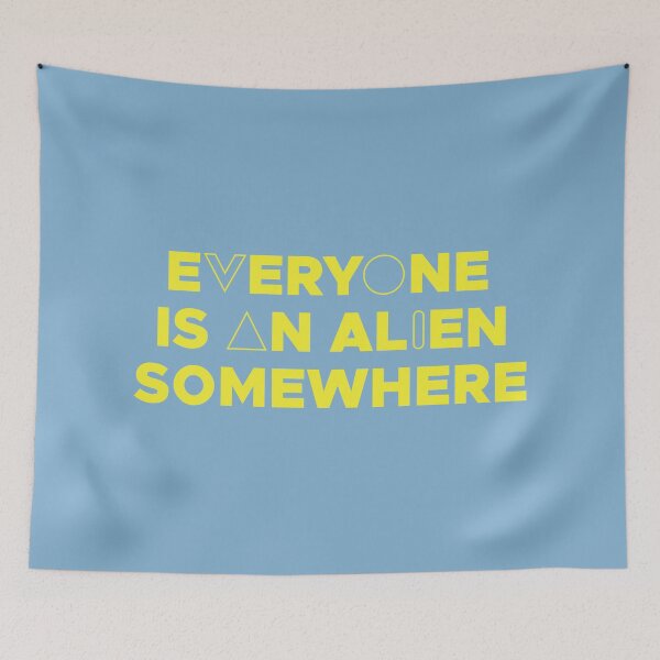 Item preview, EVERYONE IS AN ALIEN SOMEWHERE (YELLOW) designed and sold by Dan Zetterström.
