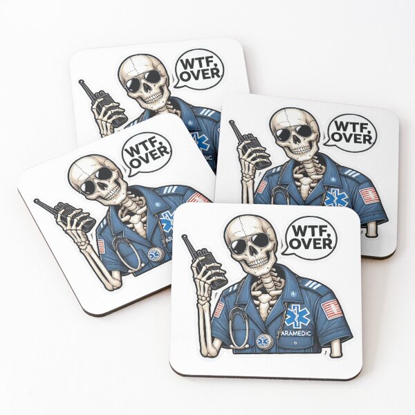 Item preview, Skeleton Paramedic on walkie talkie with text WTF, Over designed and sold by BrinaandPops.