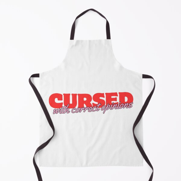 Item preview, Cursed With Correct Opinions version 2 designed and sold by well0kthen.