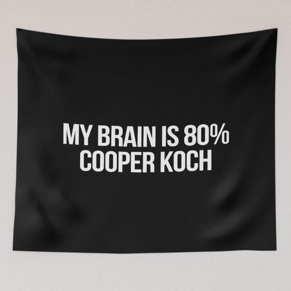 Item preview, My Brain is 80% Cooper Koch designed and sold by 2000sbabyangel.