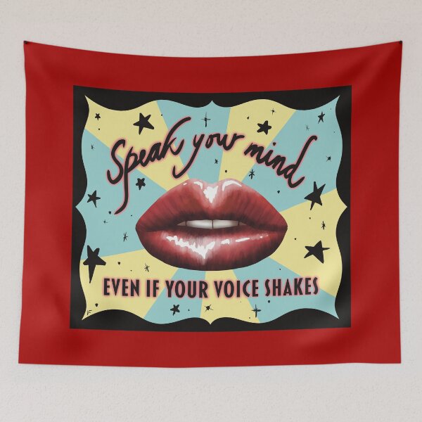 Item preview, Speak Your Mind Even If Your Voice Shakes, Activism, Female Empowerment designed and sold by mermaidronnie.