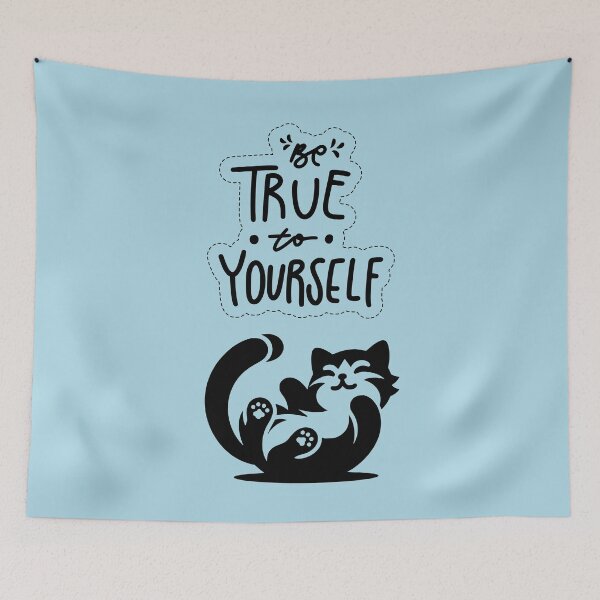 Item preview, Be True to Yourself - Motivational Cat designed and sold by GoblinBoutique.