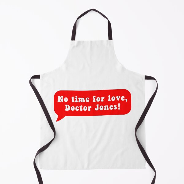 Item preview, No time for love, Doctor Jones! designed and sold by CharmStudio.