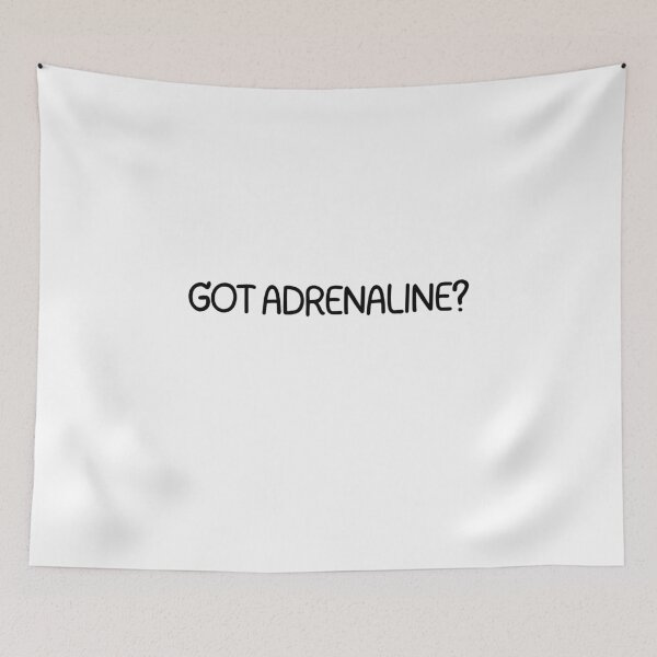 Item preview, Got Adrenaline? designed and sold by CharmStudio.