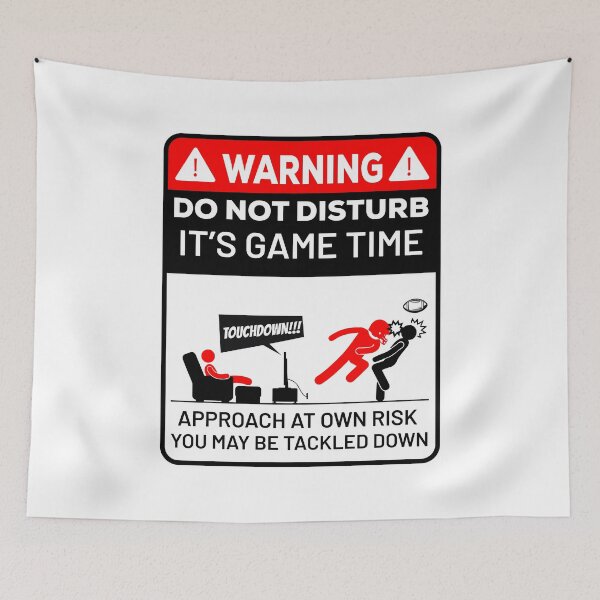 Item preview, Football Do not disturb it's game time! designed and sold by ElseWorldDesign.