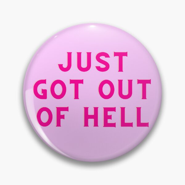 Item preview, JUST GOT OUT OF HELL- BADASS QUEEN designed and sold by AlfaEcho.