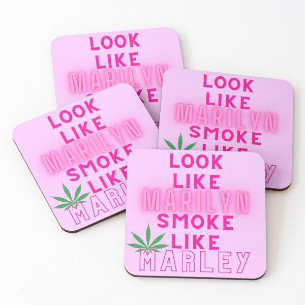 Item preview, LOOK LIKE MARILYN SMOKE LIKE MARLEY | Weed Memes |  Stoner Girl | Stoned Queen designed and sold by AlfaEcho.