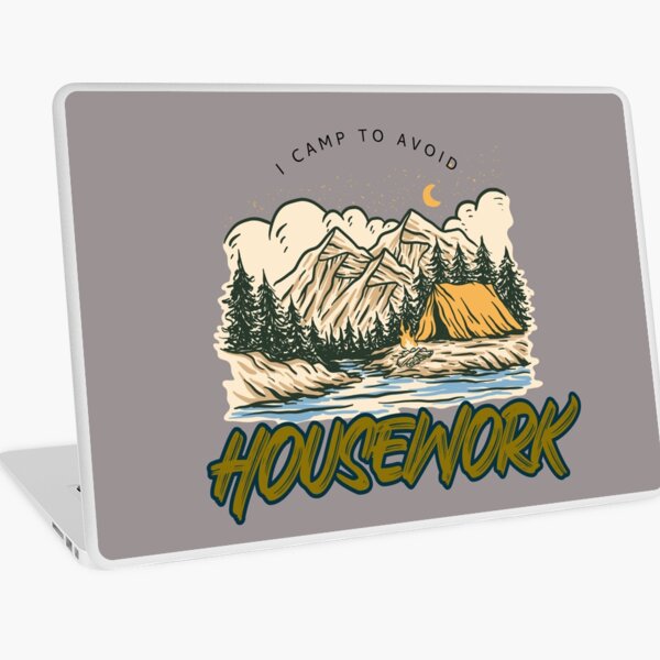 Item preview, I CAMP TO AVOID HOUSEWORK T-SHIRT designed and sold by PurifiedART.