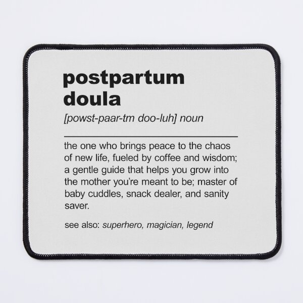 Item preview, Postpartum Doula Birth Doula designed and sold by stylesip.
