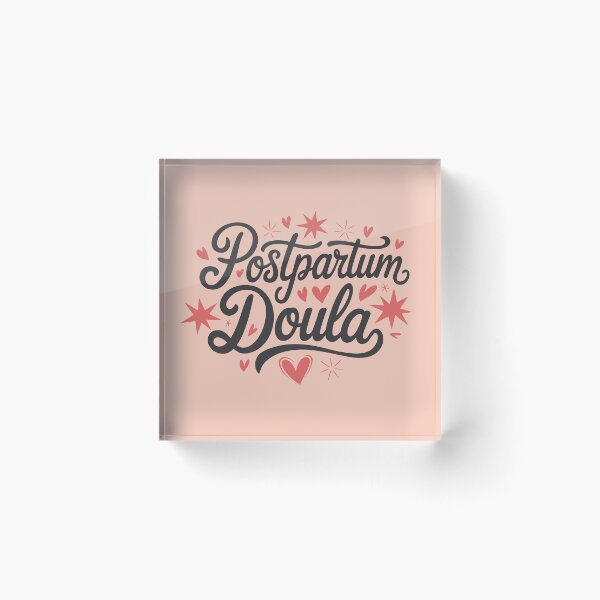 Item preview, Postpartum Doula designed and sold by stylesip.
