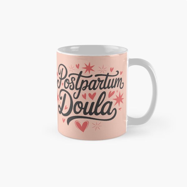 Item preview, Postpartum Doula designed and sold by stylesip.