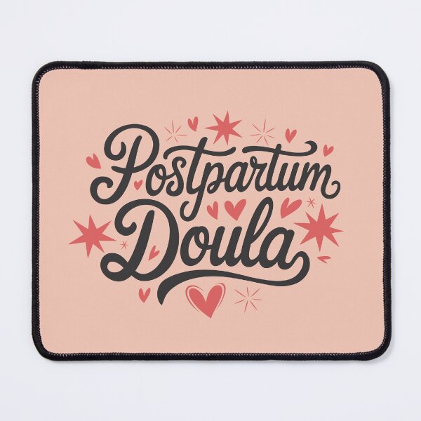 Item preview, Postpartum Doula designed and sold by stylesip.
