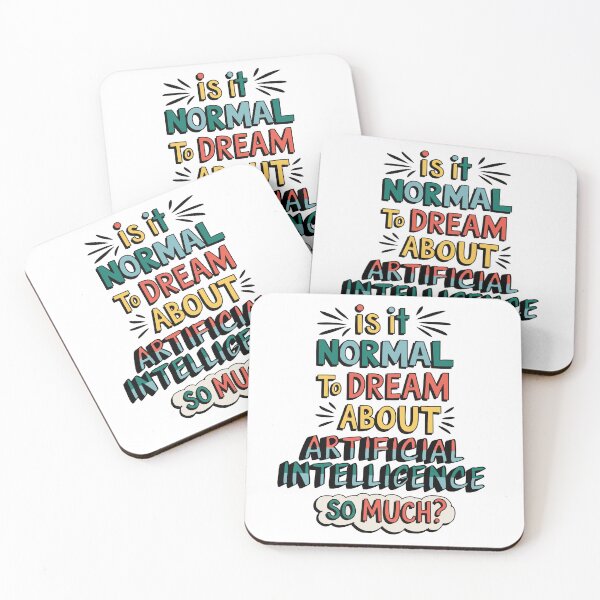 Item preview, Is It Normal to Dream About AI? designed and sold by Betsytiptoe.
